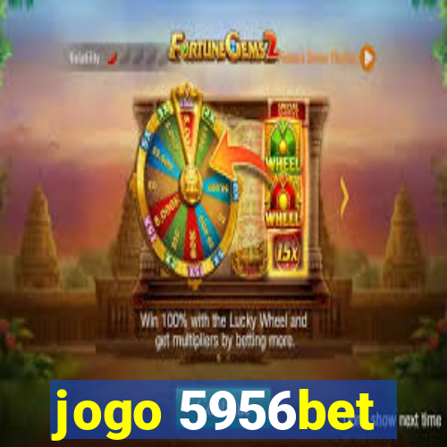 jogo 5956bet